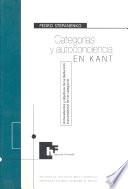 Categorías y autoconciencia en Kant. Antecedentes y objetivos de la deducción trascendental de las categorías