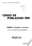 Censo de poblacion de 1981: Resultados provinciales. 1a pt. Características de la población. 52 v