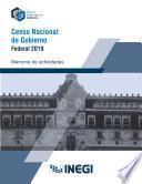 Censo Nacional de Gobierno Federal 2019. Memoria de actividades