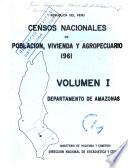 Censos nacionales de población, vivienda y agropecuario, 1961: Departamento de Amazonas