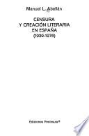 Censura y creación literaria en España (1939-1976)