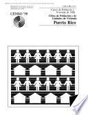 Census of Population and Housing (1990):Cifras de Población y de Unidades de Vivienda Puerto Rico