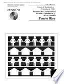 Census of Population and Housing (1990): Puerto Rico Resumen de Caracteristicas Sociales, Economicas, y de la Vivienda