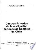 Centros privados de investigación en ciencias sociales en Chile