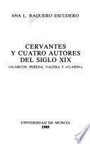 Cervantes y cuatro autores del siglo XIX