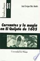 Cervantes y la magia en el Quijote de 1605