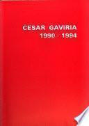 César Gaviria, 1990-1994