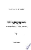 Chaco territorio y Chaco provincia