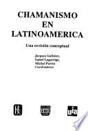 Chamanismo en Latinoamerica