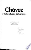 Chávez y la revolución bolivariana