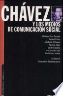 Chávez y los medios de comunicación social