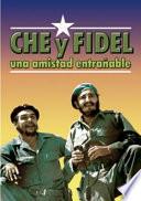 Che y Fidel