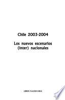 Chile, 2003-2004