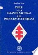 Chile, de la Falange Nacional a la Democracia Cristiana