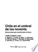 Chile en el umbral de los noventa