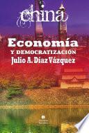 China, economia y democratización