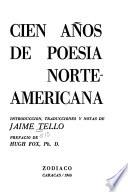 Cien años de poesía norteamericana