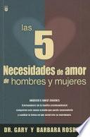 Cinco Necesidades de Amor de Hombres Y Mujeres