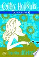 Cinnamon Girl 1 - Una chica diferente