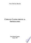 Cipriano Castro frente al imperialismo
