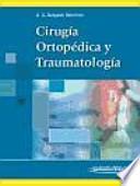 Cirugía ortopédica y traumatología