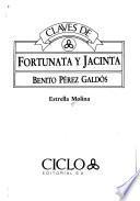 Claves de Fortunata y Jacinta, Benito Pérez Galdós