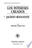 Claves para la lectura de Los intereses creados de Jacinto Benavente
