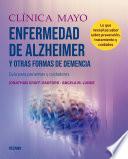 Clínica Mayo. Enfermedad de Alzheimer y otras formas de demencia.