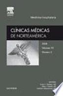 Clínicas Médicas de Norteamérica 2008. Volumen 92 no 2: Medicina hospitalaria