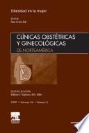 Clínicas Obstétricas y Ginecológicas de Norteamérica 2009. Volumen 36 no 2: Obesidad en la mujer