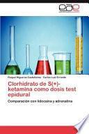 Clorhidrato de S -Ketamina Como Dosis Test Epidural