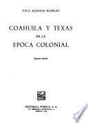 Coahuila y Texas en la época colonial