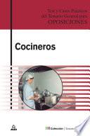 Cocineros. Test Y Casos Practicos Del Temario General Para Oposiciones. E-book