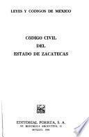 Código civil del Estado de Zacatecas