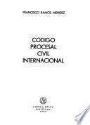 Codigo procesal civil internacional