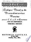 Códigos penal y de procedimientos penales para el E.L. y S. de Zacatecas