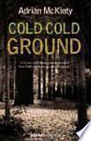Cold cold ground