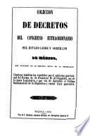 Colección de decretos del Congreso Estraordinario del Estado Libre y Soberano de México