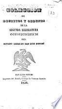 Colección de decretos y ordenes de la ... legislatura constitucional del estado libre de San Luis Potosí