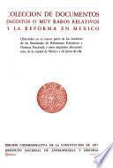 Colección de documentos inéditos o muy raros relativos a la Reforma en México