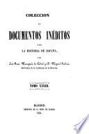 Colección de documentos inéditos para la historia de España [ed.] por M. Fernandez Navarrete [and others].