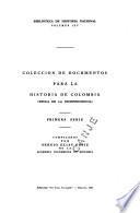 Colección de documentos para la historia de Colombia