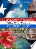 Colección de Hermosos Poemas Clásicos de Puerto Rico