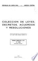 Colección de leyes, decretos, acuerdos y resoluciones