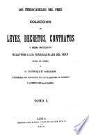 Colección de leyes, decretos, contratos y demas documentos relativos a los ferrocarriles del Peru