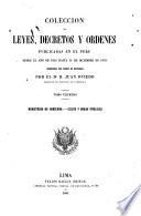 Colección de leyes, decretos y ordenes publicadas en el Perú desde el año de 1821 hasta 31 de diciembre de 1859