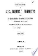 Colección de leyes, decretos y reglamentos del ... congreso constitucional del estado de Hidalgo ...