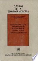 Coleccion de leyes y disposiciónes relaciónadas con la deuda exterior de Mexico