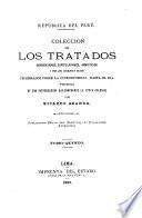 Colección de los tratados, convenciones, capitulaciones, armisticios y otros actos diplomáticos y políticos