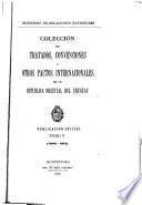 Coleccion de tratados, convenciones y otros pactos internacionales de la Republica Oriental del Uruguay
